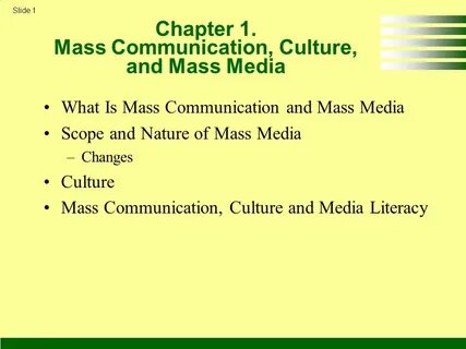 The mass media play