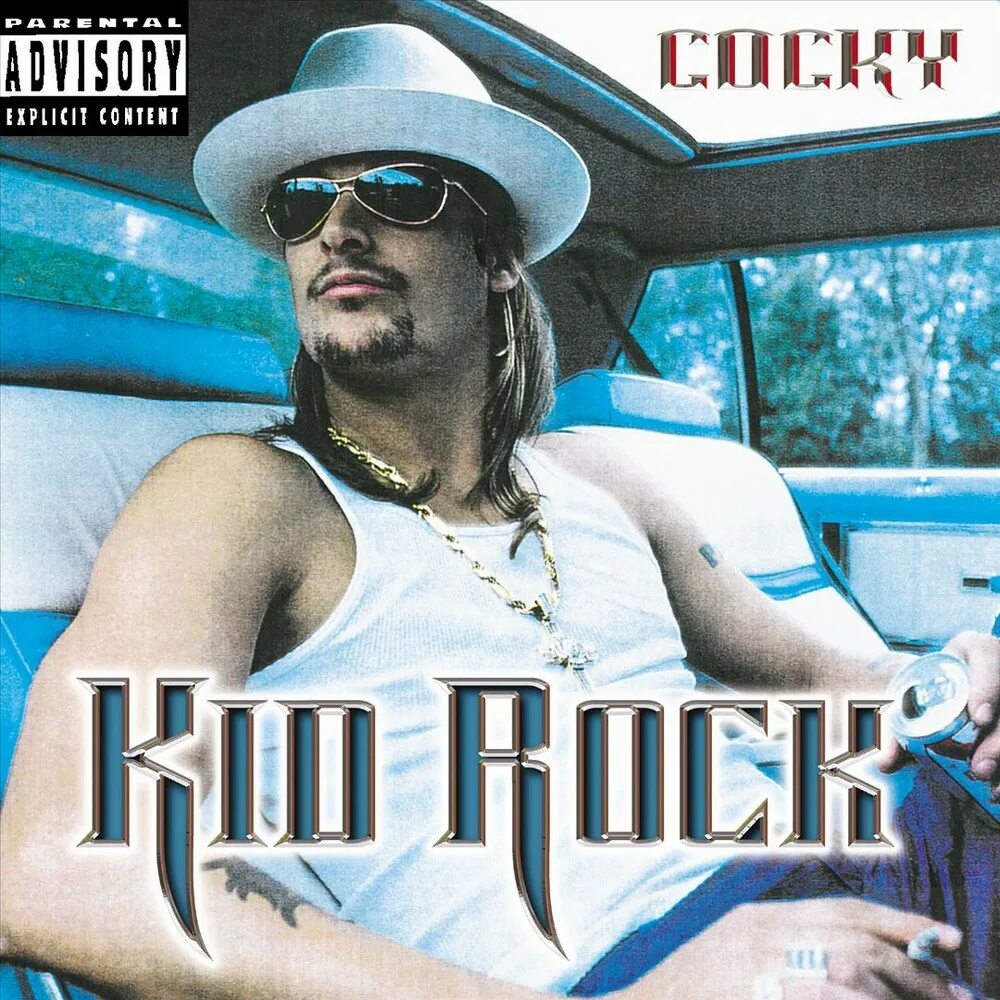 Cocky КИД рок. Kid Rock cocky. Kid Rock 2001. Kid Rock "Kid Rock (CD)".