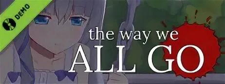 Be all go. Be all go