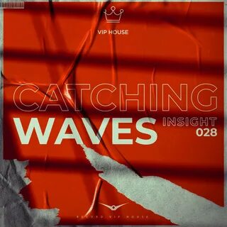 Catching waves