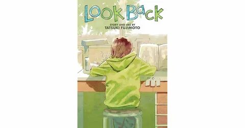 Look back tatsuki fujimoto