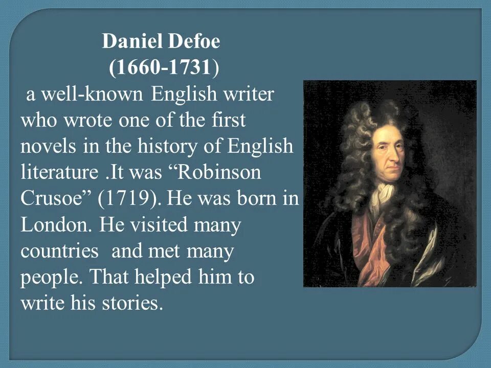 Daniel defoe biography. Даниель дефо биография на английском. Основные произведения даниэля дефо. Даниэль дефо портрет. Семья дефо.