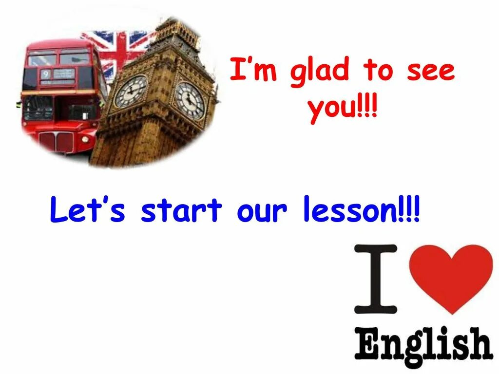 It s good to see you. Добро пожаловать на урок английского языка. Our английский. Lets start для презентации. Урок английского Let's.