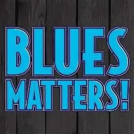 Blues matters