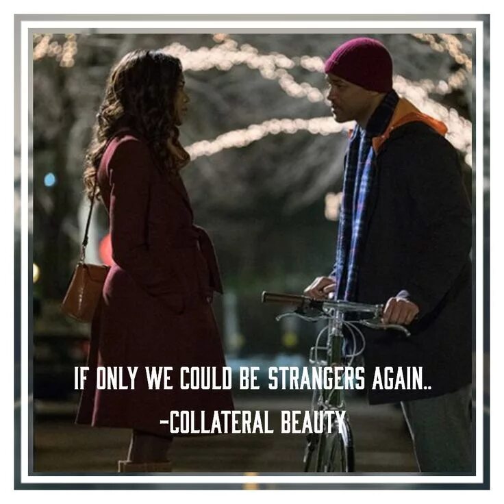 If we again. If only we could be strangers again. призрачная красота фраза. if only we.