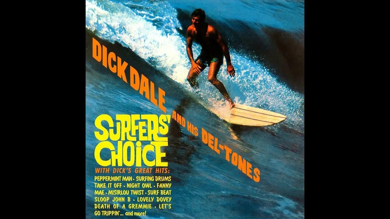 Misirlou dick Dale. Surf Beat. Сёрф рок. Dick Dale & his del-Tones. Misirlou dick