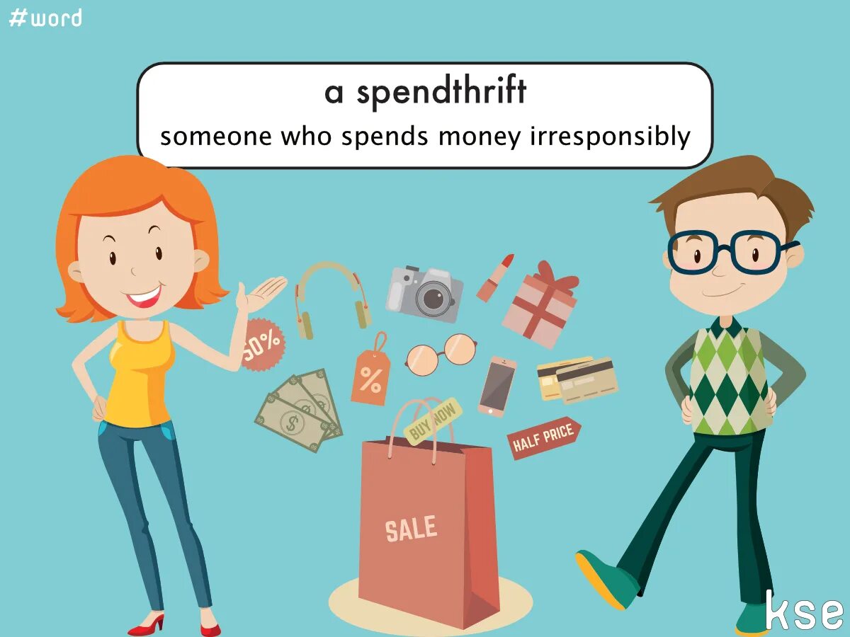 Spendthrift. Вокабуляр деньги. Money идиомы. Rolling in money идиома. I like spend money