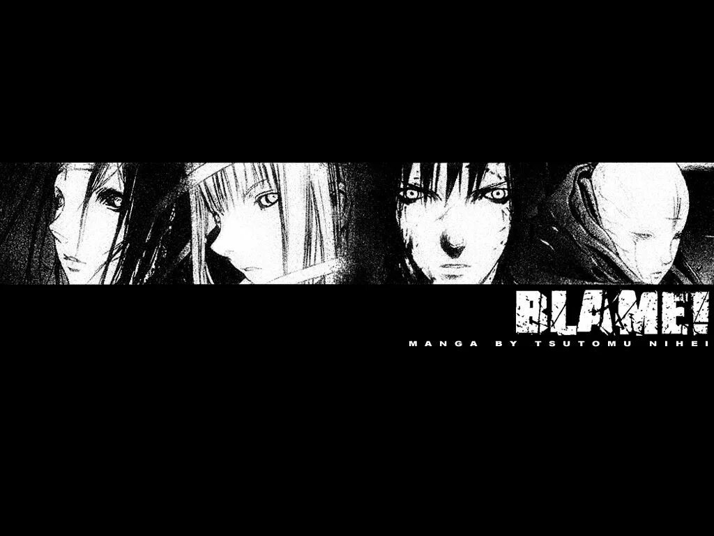 I m blame. Blame. blame манга. killy blame. мегаструктура blame.
