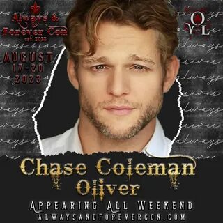 Chase Coleman Oliver The Originals Days Attending: All Weekend Autographs: ...
