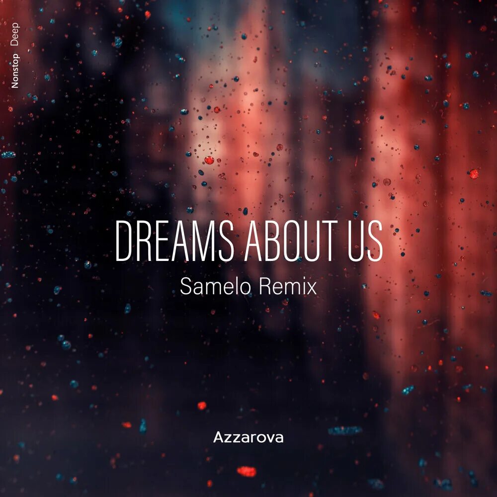 Voices samelo. Azzarova Dreams about us Samelo Remix. Samelo - Dreaming. Azzarova - Dreams about us (Original Mix). Samelo - Secrets.