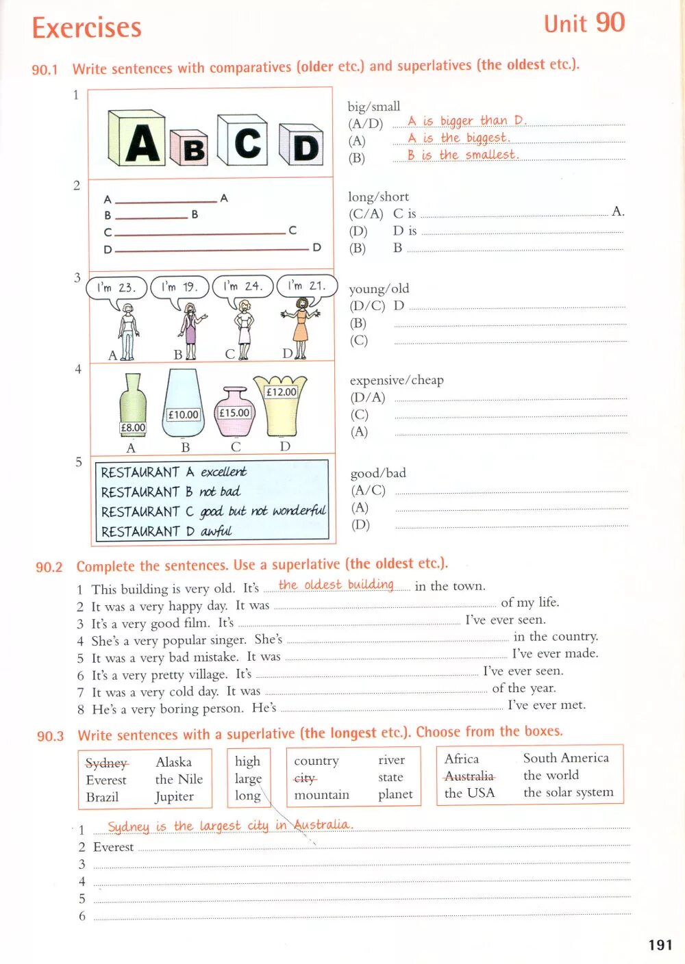 Write the comparative old older. Write sentences with Comparatives (older etc.) And Superlatives (the oldest etc.).решение. Write sentences with Comparatives. Unit 1 e1 английский язык. Exercises Unit 90 ответы.