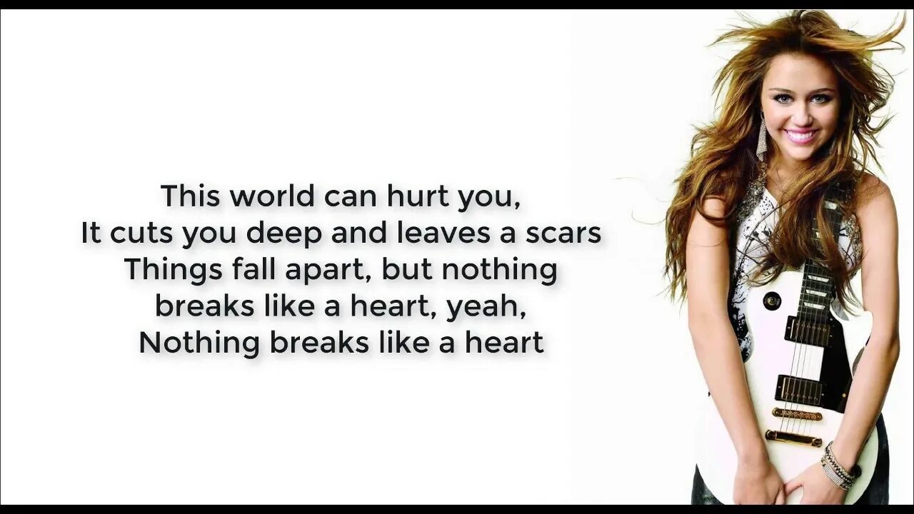 Nothing like a heart. Miley Cyrus nothing Breaks. Nothing Breaks like a Heart Miley Cyrus текст. Miley Cyrus nothing Breaks текст перевод. This World can hurt you перевод.