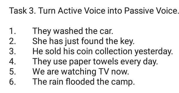 Turn Active into Passive Voice. Turn from Active into Passive. Turning Active into Passive. Turn Active into Passive exercises. Turn the active voice