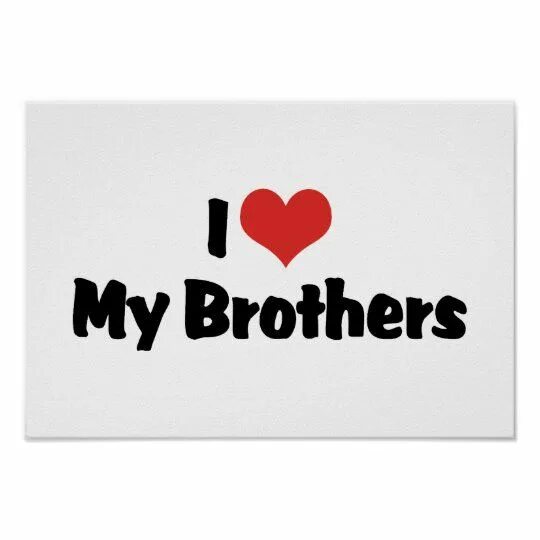 My brother win. Надпись i Love my brother. Брат Love. My brother картинка. Статус my brother.