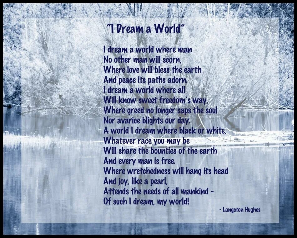 The poem tomorrow. Langston Hughes i have a Dream. Dream of the World poem. I have a Dream poem. I Dream a World Langston Hughes Lyrics.