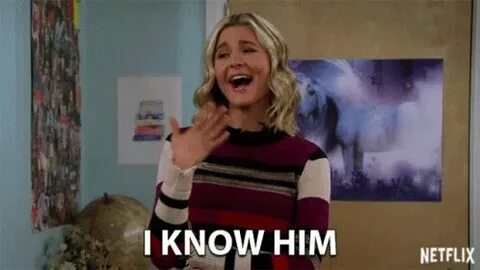 But i knew him