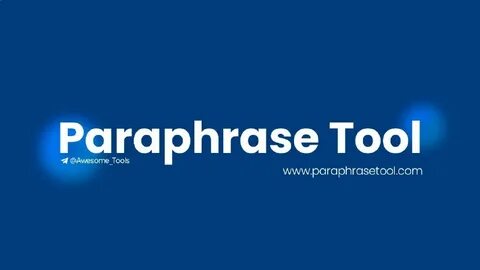 Paraphrase tool
