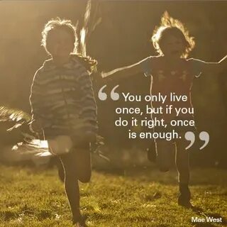 But once