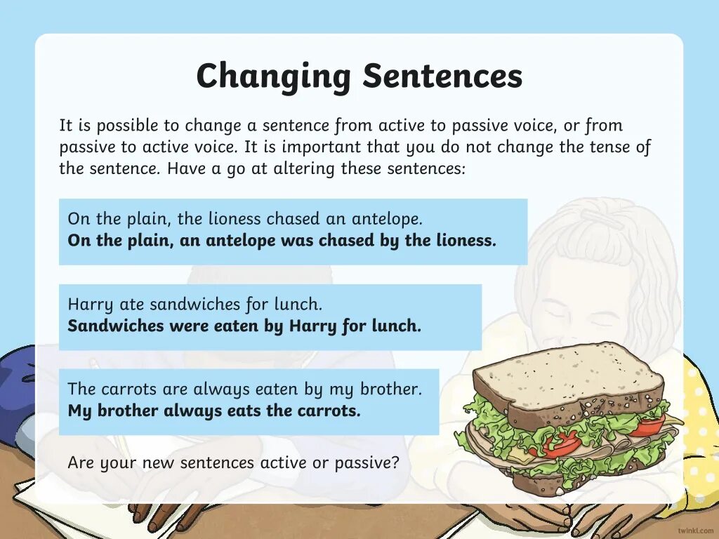 From sentences using the passive. Change the sentences. Change sentences in Passive Voice. Recipe in Passive. Bill will bring Sandwiches Passive Voice.