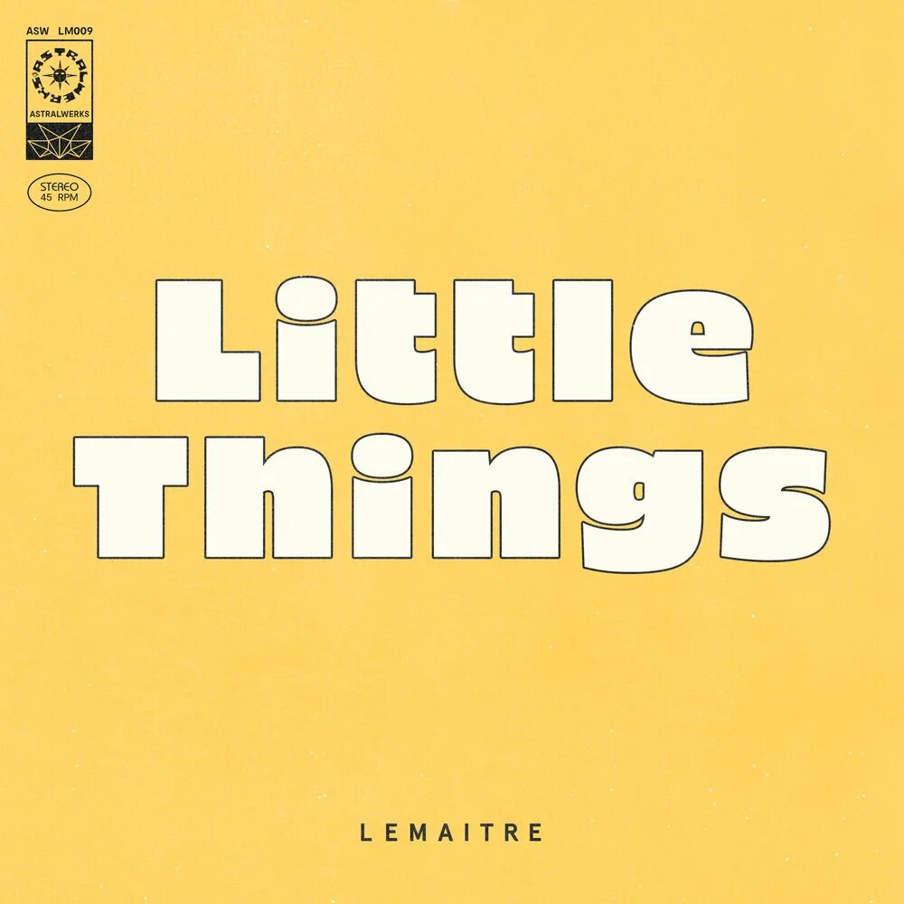It s the little things. The little things. Lemaitre New album. Little things кто поет.