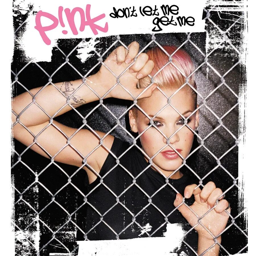 Do not let me get me. P!nk - "dont let me get me". P!nk - "dont let me get me". The chainsmokers don't let me down. The chainsmokers don't let me down.