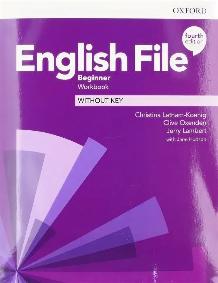English file beginner workbook. Английский оксфорд english file beginner workbook. oxford english file beginner 4th edition. new english file beginner 4th edition.
