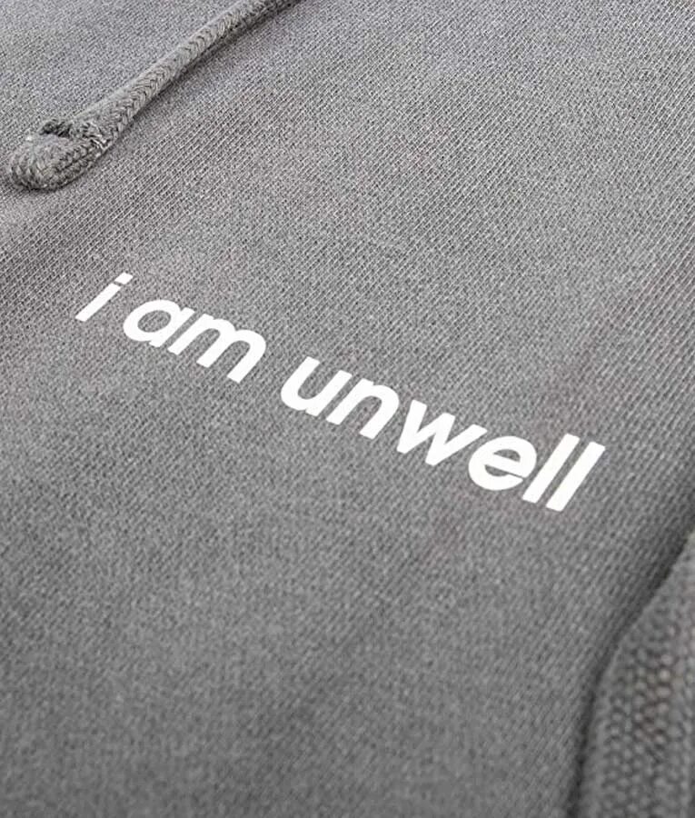 Call her Daddy i am unwell одежда. Unwell. I am enough Hoodie.