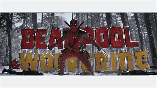 Deadpool 3 bye bye bye. Deadpool 3 bye bye bye