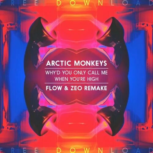 Why you calling when you high. Whyd you only Call me when you High. Arctic Monkeys why'd you only Call. Arctic Monkeys High. Arctic Monkeys why'd you only Call me when you're High.