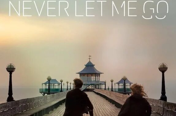 Am never let you go. Never let me go bilan. never let me go translate. never let me go эстетика. рэйчел портман one day.
