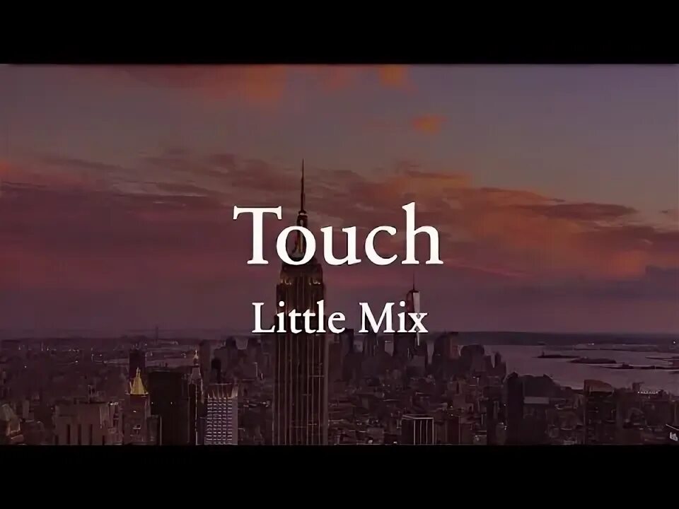 Touch lyrics