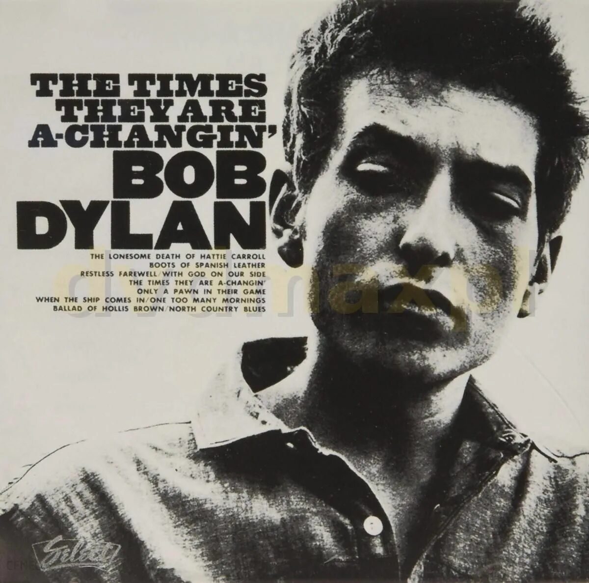Bob перевод. Bob dylan the times they are a-changin. bob dylan time changing. боб дилан альбом 1964. 1964 - the times they are a-changin&#039; обложка.