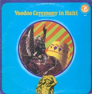 Find Voodoo Ceremony in Haiti's songs, tracks, and other music Last.fm...