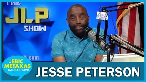 Reverend Jesse Lee Peterson Sounds The Alarm - The Eric Metaxas Show.