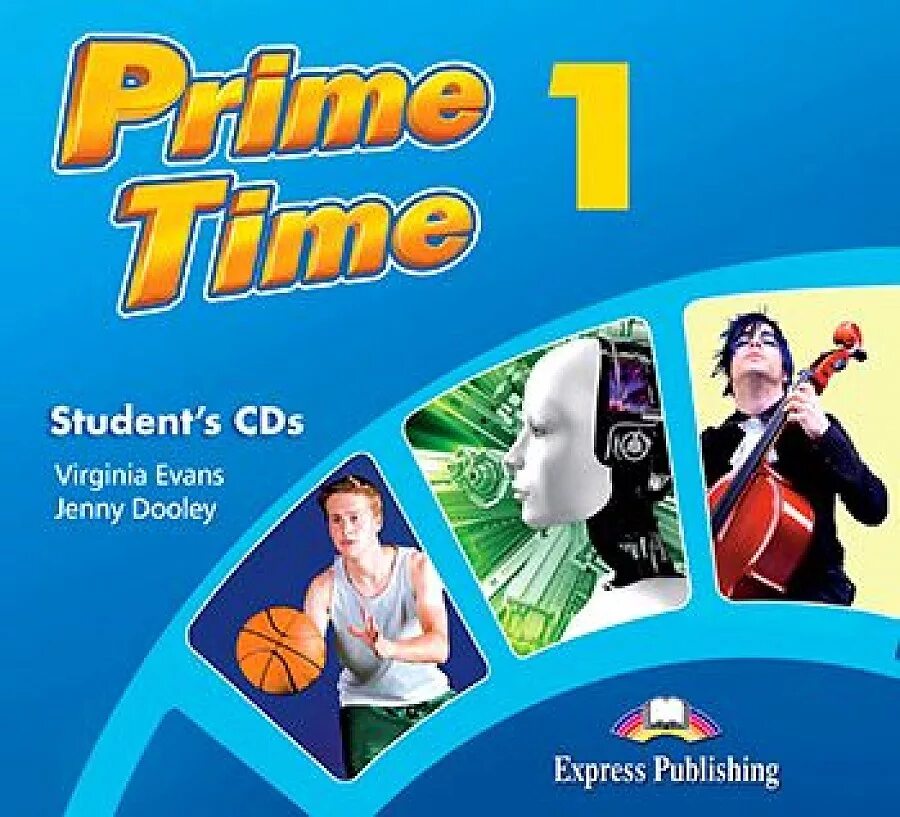 C1 student s book. Вирджиния Эванс. Prime time 2 class Audio CDS. Prime time 1. Workbook Prime time 3.