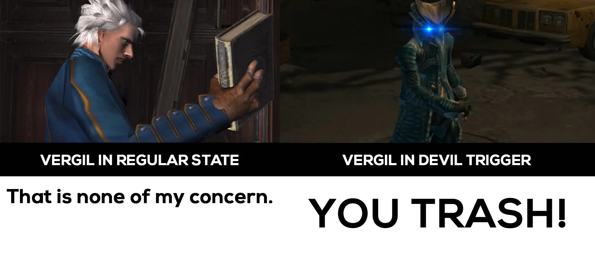 You need more information you. Вергилий мотивейшн. DMC 3 memes. DMC Вергилий мотивация. Devil May Cry 3 мемы.