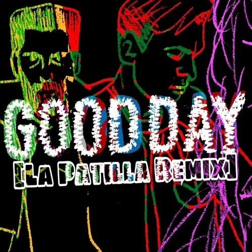 Snake good day. Good day dj snake. elliphant dj snake yellow claw. yellow claw good day. yellow claw dj snake good day.