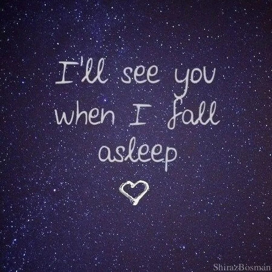 Where you saw. Цитаты про ночь на английском. картинка i see you. дрим i love you. надпись i see you.