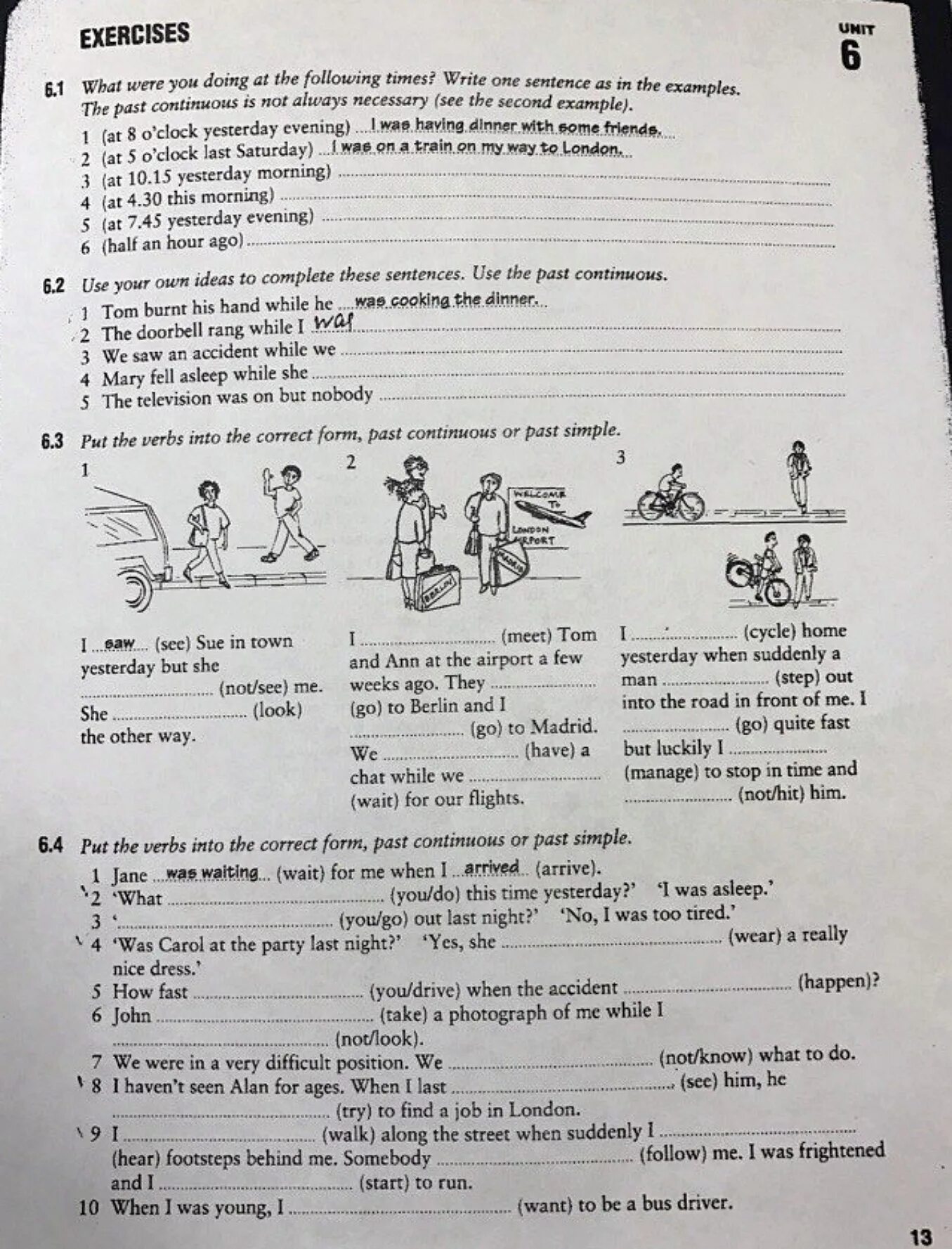 Write sentences use the past continuous. Английский язык exercises Unit 24. Unit 24 exercises 24.1 ответы. Past Continuous when the accident happened. Write the sentences in the past.