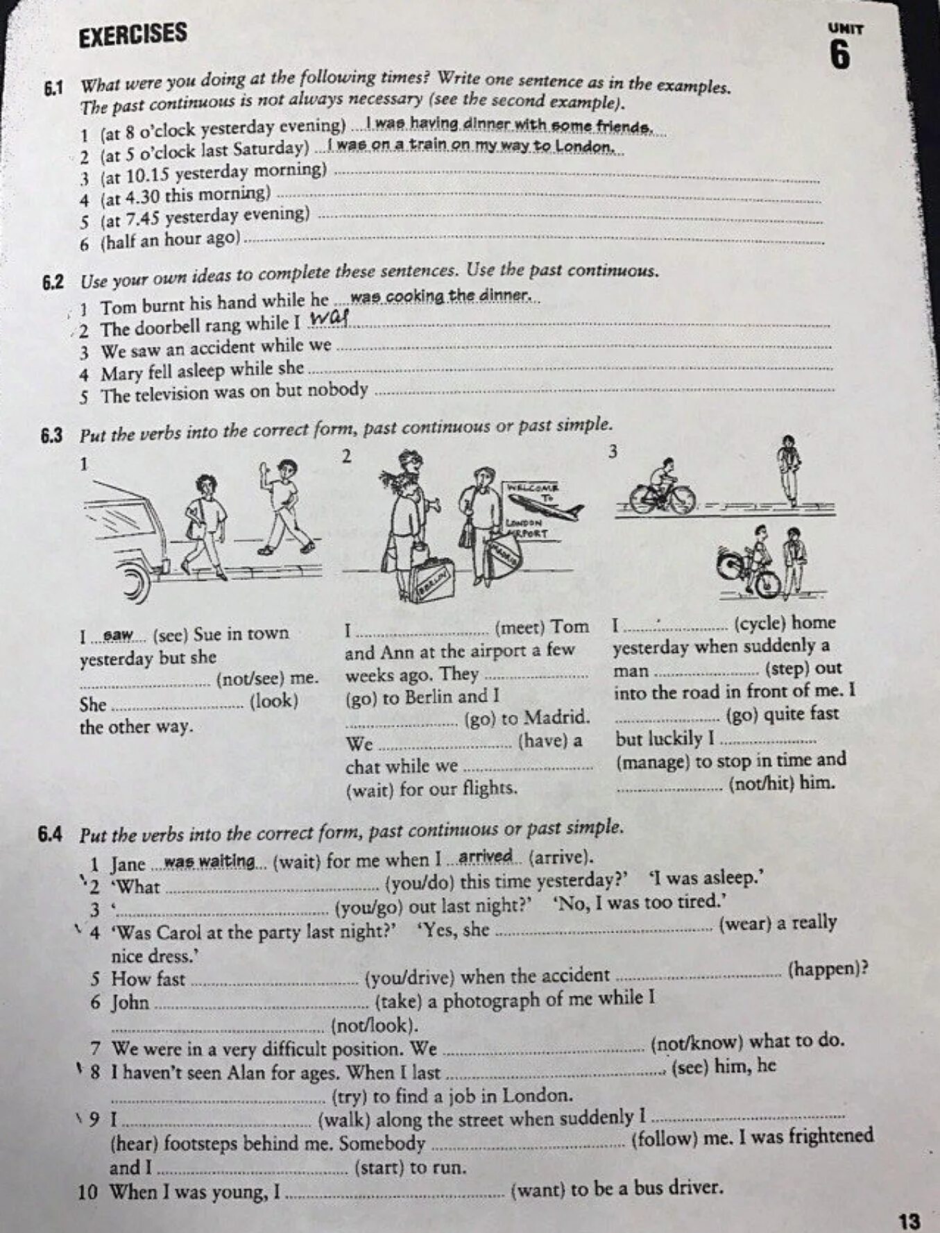 Английский язык exercises Unit 24. Unit 24 exercises 24.1 ответы. Past Continuous when the accident happened. Write the sentences in the past. What happened write sentences