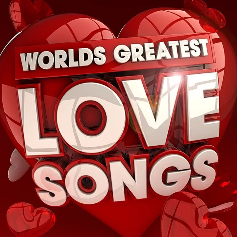 Greatest Love Songs. 100 Greatest Love Songs. Great Love World. Love Love Love песня.