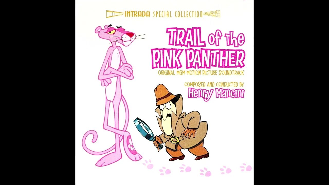Trail of the Pink Panther. Henry Mancini the Pink Panther Theme. Henry mancini the pink panther
