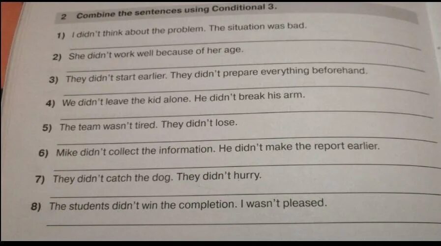 Гдз модуль 4. combine the sentences and write them in conditional 1 she comes. We Call her. Paraphrase the sentences using conditional. Combine the ideas using conditional 2. First conditional три богатыря.