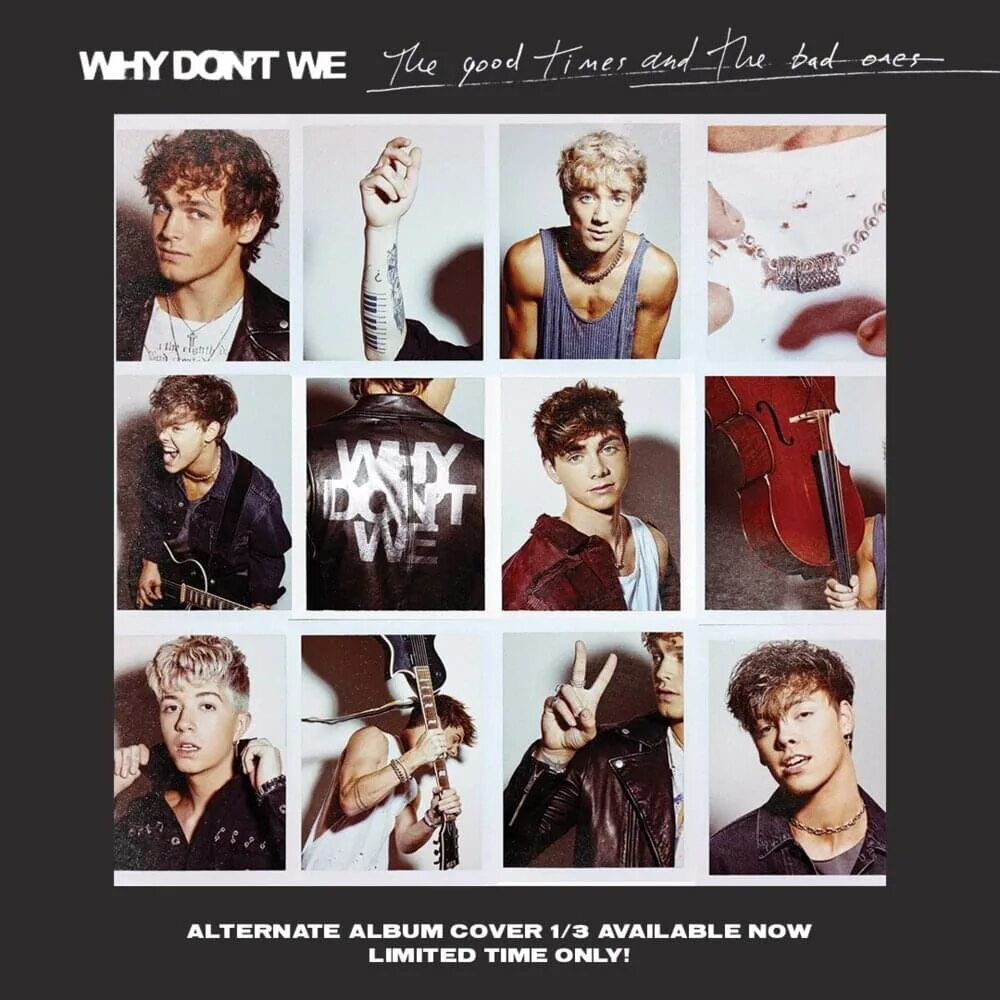 We good. Трек why? Группа. Группа why don't we участники Fallin. Why don't we the good times and the Bad ones. Corbyn kpop альбомы.