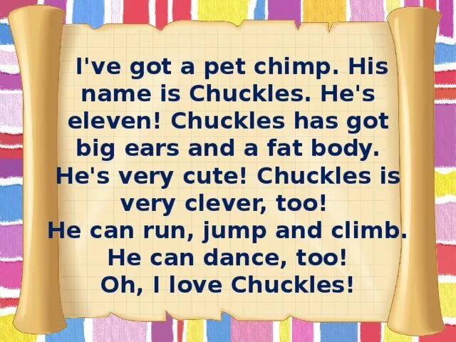 Pet chuckles. Spotlight 3 Clever animals презентация. Ive got a Pet Chimp. I've got a Pet name is. Chuckles is very Clever too.