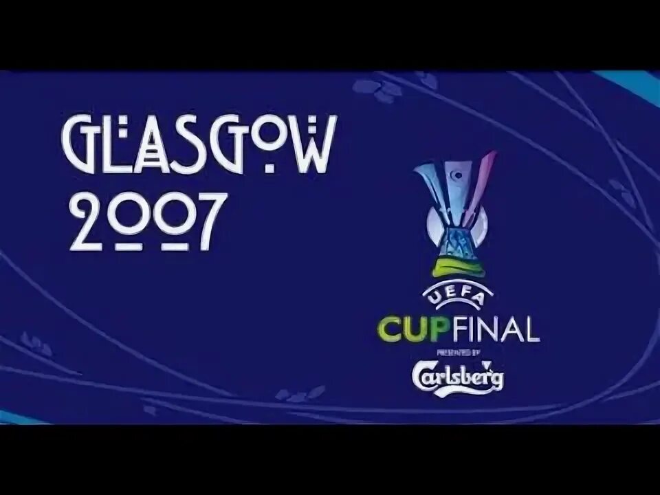 Финал лиги уефа 2008. Кубок уефа 2007/2008. финал. финал кубка уефа 2006. uefa cup 2008 logo. uefa cup final 2005 logo.