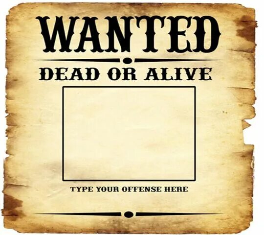 Lived talked wanted. Wanted листовка. Плакат разыскивается. Wanted объявление. Wanted плакат.