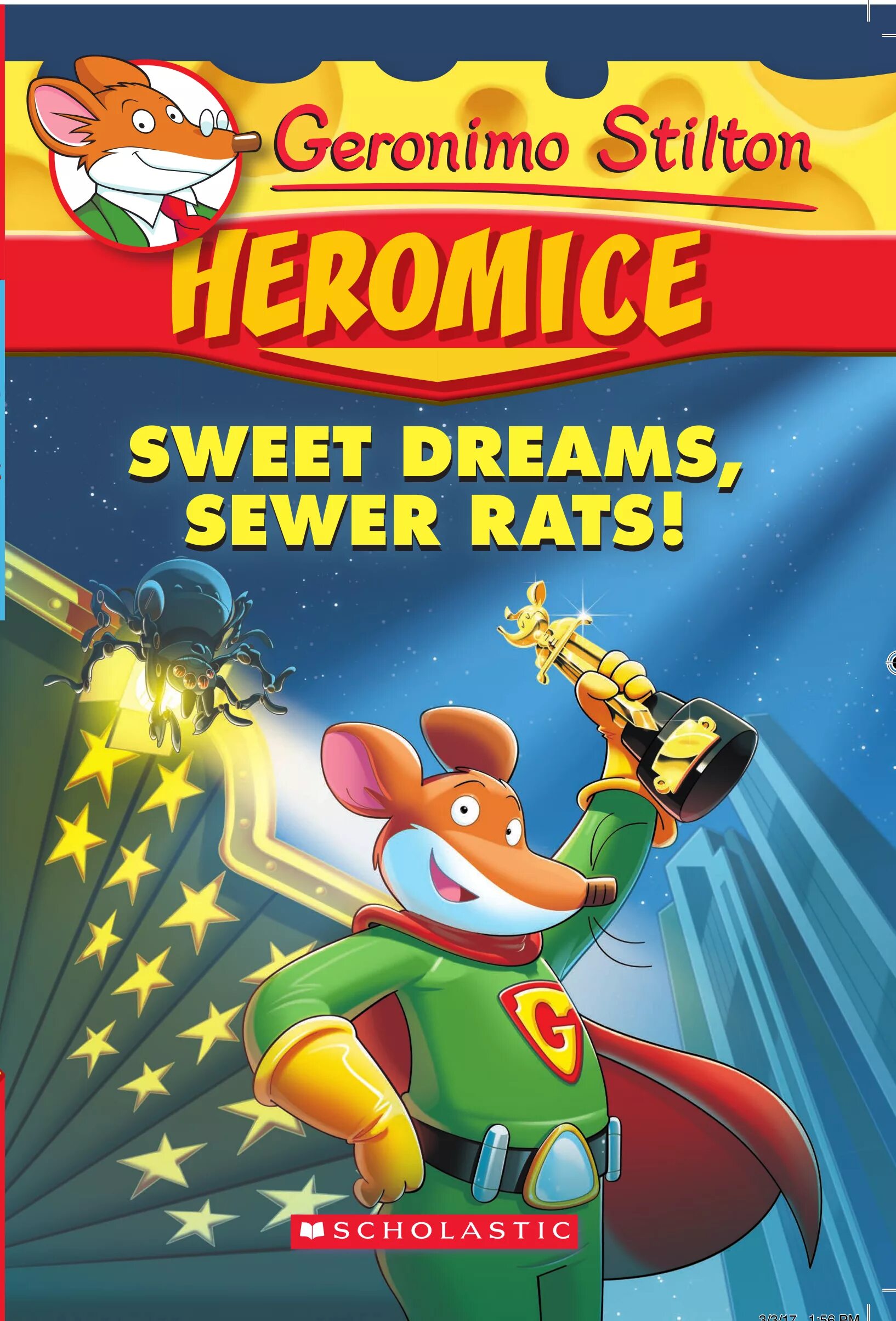 Sewer rat. Джеронимо Стилтон Салли Мак Мауси. Geronimo Stilton rat-Jitsu. Hero mice