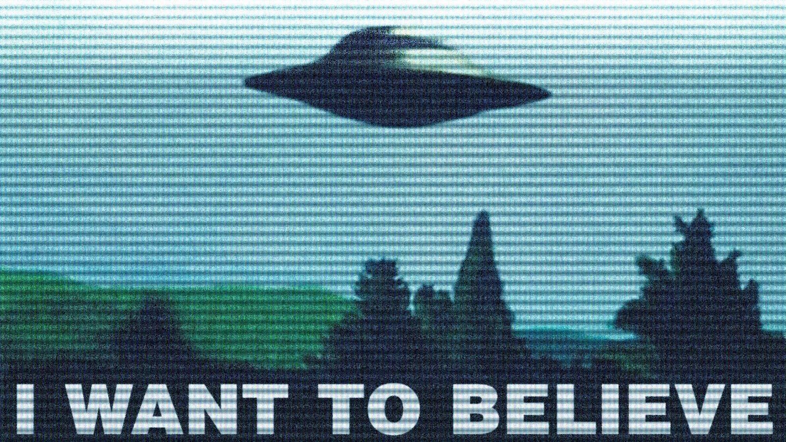 I want to believe из секретных материалов. Секретные материалы Постер i want to believe. НЛО I want to believe.
