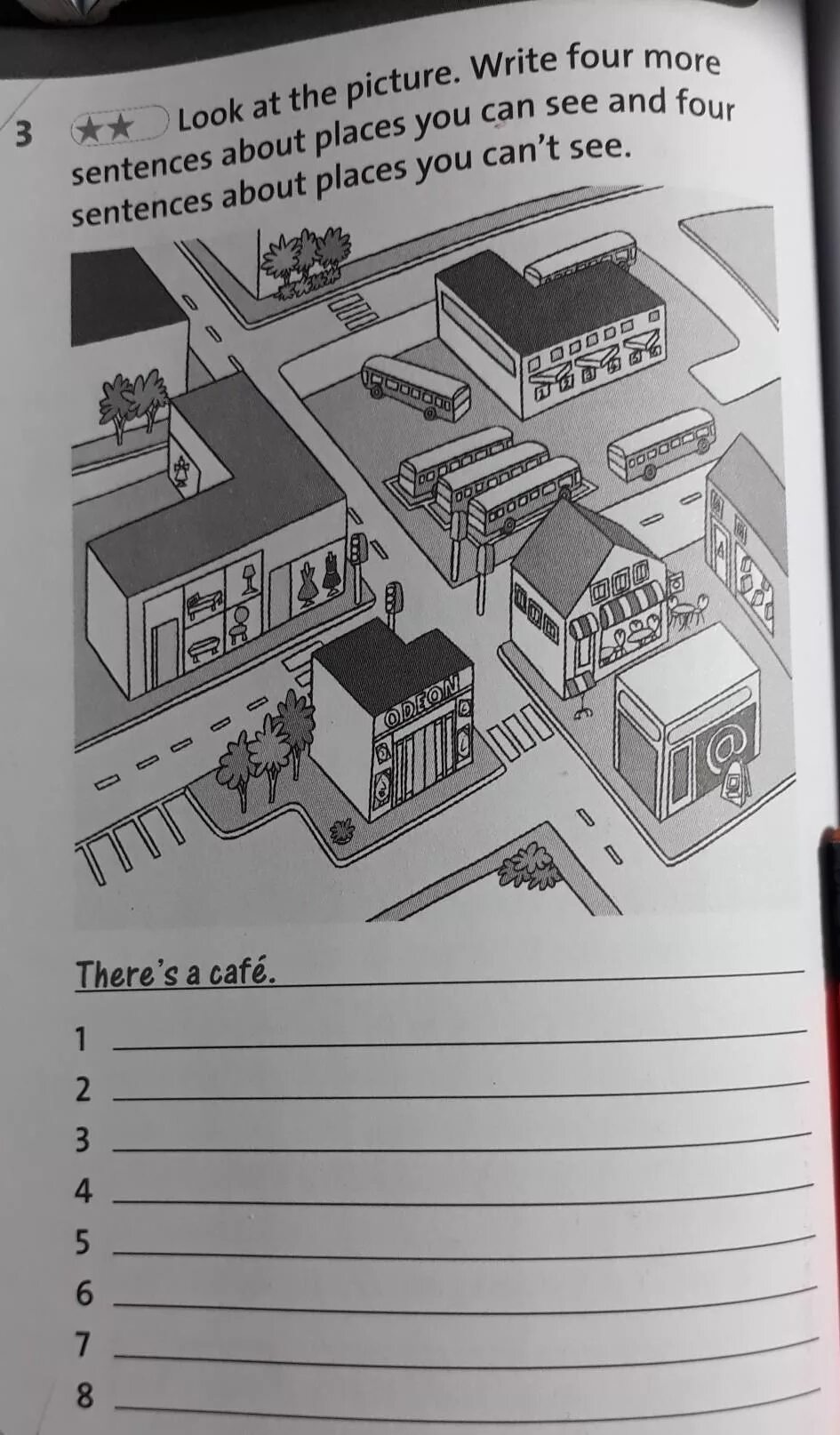 Write sentences about places you know. Write four sentences about your Home Town.. Look at the pictures and write sentences about a b and c. Look at the picture. Write four sentences with there's and there are.. Write sentences about the pictures